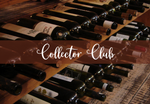 COLLECTOR WINE CLUB - Wines To Impress